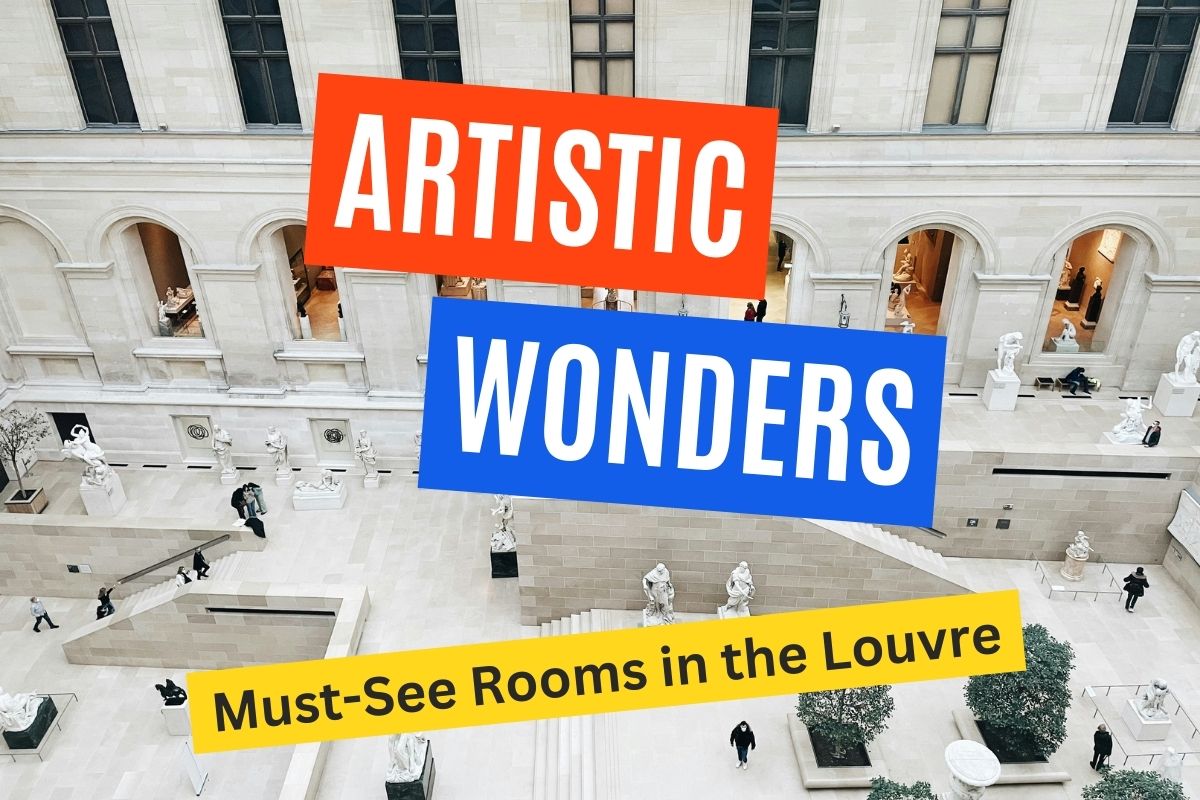 Featured image relevant to the 7 best rooms in the Louvre Museum in Paris, article on onmywaytoparis.com